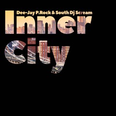 Inner City (feat. South DJ Scream)