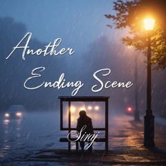 Another Ending Scene