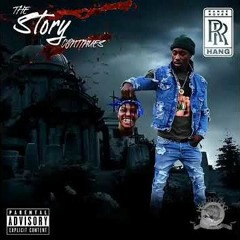 RangeRoverHang - "The Story Continues" (Quando Rondo Diss) *King Von Uncle*