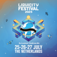 YouKnow Wu – Liquicity Festival 2025 – DJ Contest