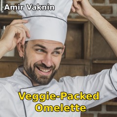 Amir Vaknin - Veggie-Packed Omelette