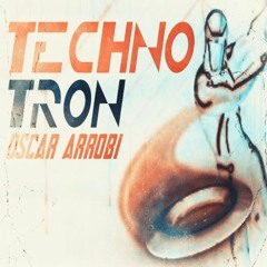 technoTron//OscarArrobi