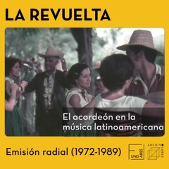 El acordeón en la música latinoamericana * La Revuelta 1972 - 89