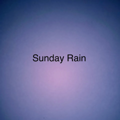 sunday rain