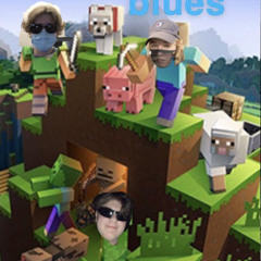 Minecraft Blues