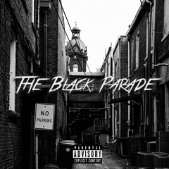 The Black Parade (prod. Yeezo x Slayingibis)