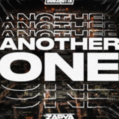 Zapya-Another One (Mearsy remix)