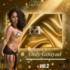 Only Gouyad vol°2 (2K26)