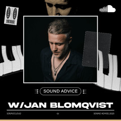 Sound Advice: Jan Blomqvist