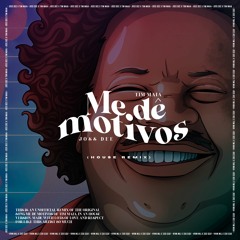 ME DÊ MOTIVOS - TIM MAIA (HOUSE REMIX ) BY JOSS DEE