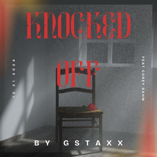 G Staxx - Knocked Off