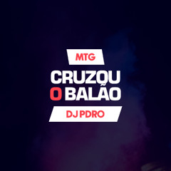 MTG - Cruzou o Balão