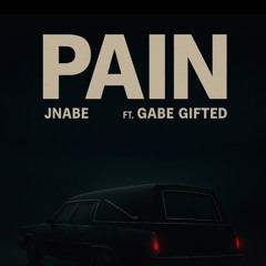 Pain ft. Gabe Gifted
