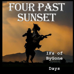 IFs of ByGone Days