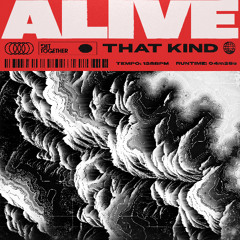 THAT KIND - ALIVE (Extended Mix)