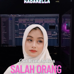 Cut Rani - Salah Orang (KR ENC DJ™) 2025