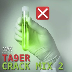 CRACK MIX 2 - TA9ER