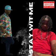 Sturdy VVS (Feat Billy Guns) - Stay Wit Me