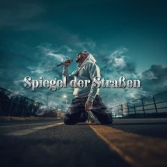 Spiegel der Straßen