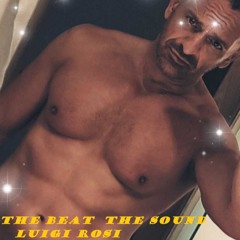THE BEAT THE SOUND Luigi Rosi