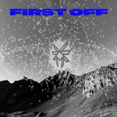 First Off