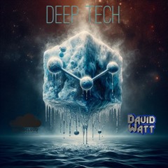 Carbon - Deep Tech. Mixed By David Watt