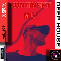 DJ SPARK KONTINENTMIX Vol.109