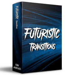 Futuristic Transitions (Preview)
