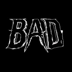BAD - NDE (FREE DL)