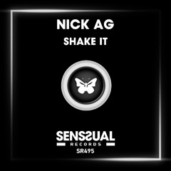 Nick AG - Shake It (Radio Edit)