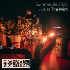 Summerisle 2022: Saturday Night at The Mint
