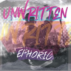 Ephoric - Unwritten (Hardstyle Mix)