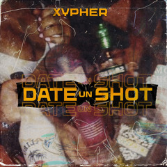 Date un Shot