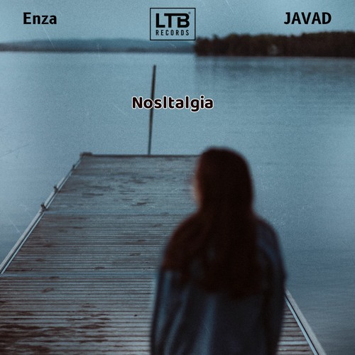 Enza & JAVAD - Nostalgia
