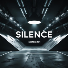 Silence