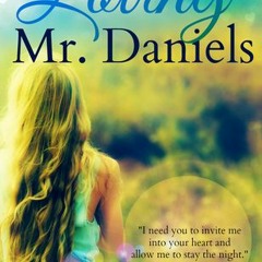 Loving Mr. Daniels BY Brittainy C. Cherry [E-book%