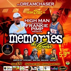 MEMORIES the Cruise DEC 27TH (LIL RICK, JERRY DAN, CEO)