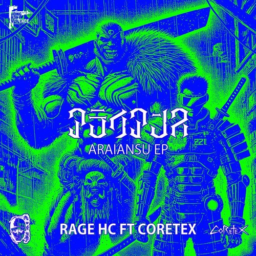 Rage HC Ft. Coretex - Araiansu