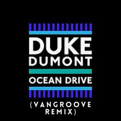 Ocean Drive (Vangroove Afro House Remix) - Preview