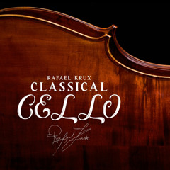 Classical Cello Solo by Rafael Krux
