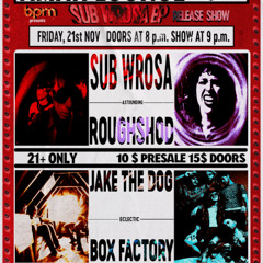 SUB WROSA EP RELEASE LIVE AT AMAR LOUNGE (PRESENTED BY BPM) (RVA) - NOV212025
