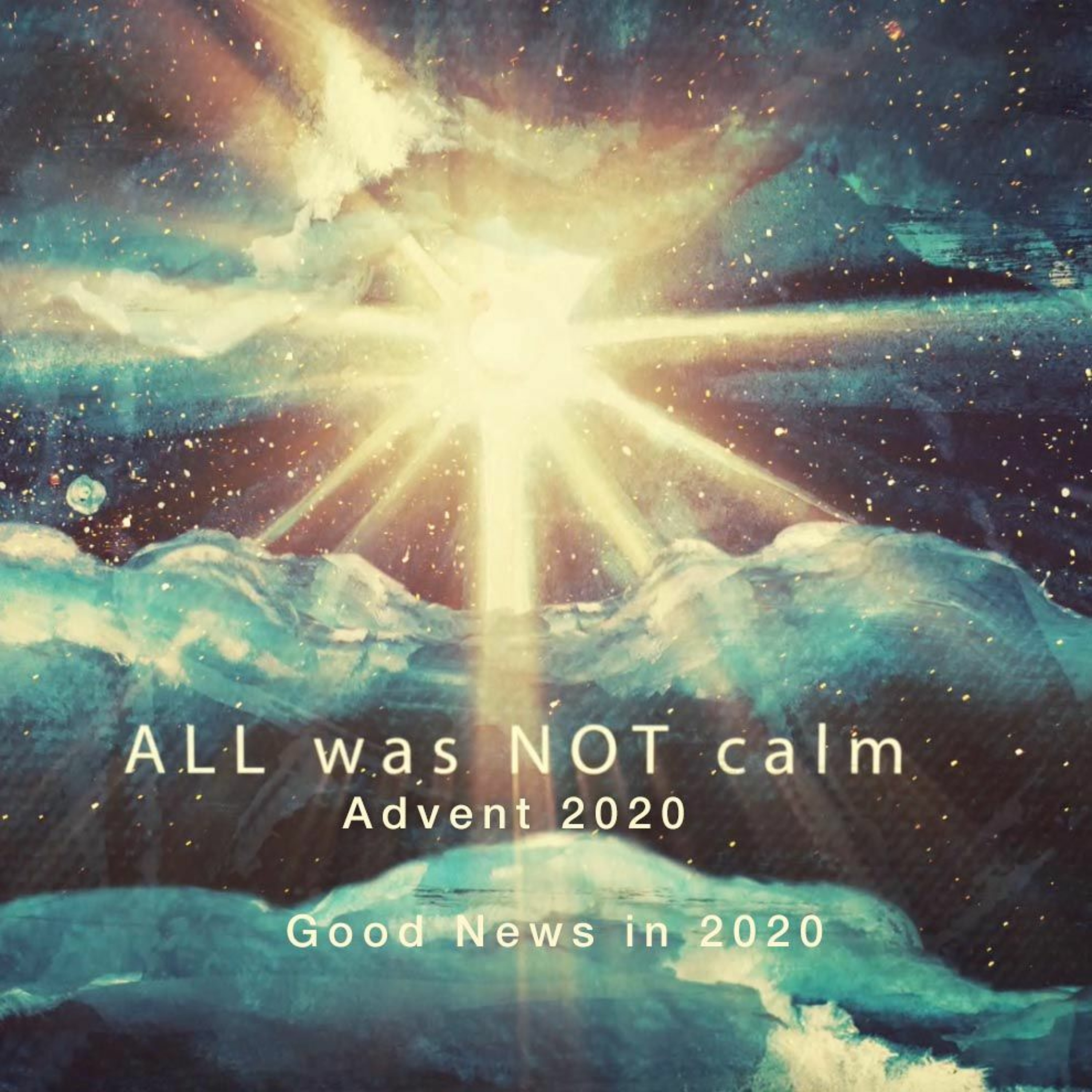 All Was Not Calm: Good News In 2020 episode artwork