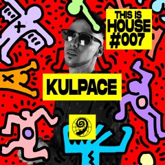 KULPACE(GUEST MIX) - This Is House Ep#007 | Africa Mix