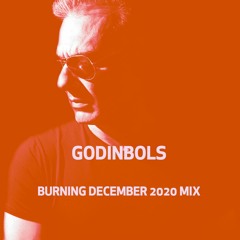 Godinbols Burning December 2020