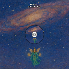 MIREAL - Gravitate [YHV RECORDS]