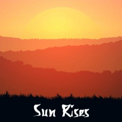 Sun Rises