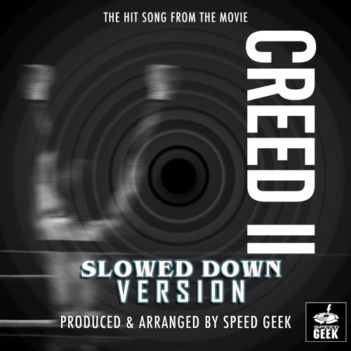 Runnin (From "Creed II") (Slowed Down)