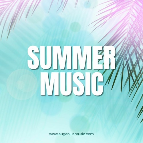 Summermusic 🌴☀️