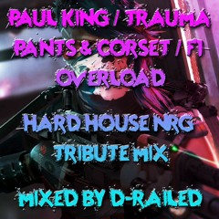 Paul King - Hard House NRG Tribute Mix - Mixed By D-Railed **FREE WAV DOWNLOAD**