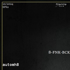 automh8 bring the funk [flip]